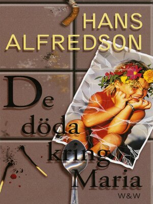 cover image of De döda kring Maria